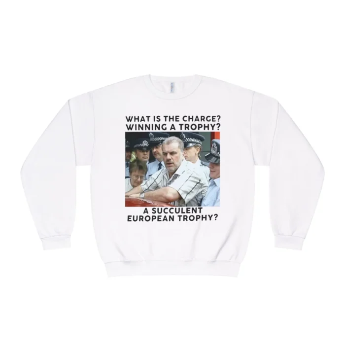 What Is The Charge Winning A Trophy A Succulent European Trophy Sweatshirt