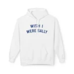 Wish I Were Sally Hoodie