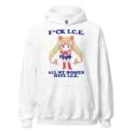 Fuck ICE All My Homies Hate ICE Sailor Moon Hoodie