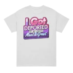 I Got Deported At My Oshi’s Meet & Greet T Shirt