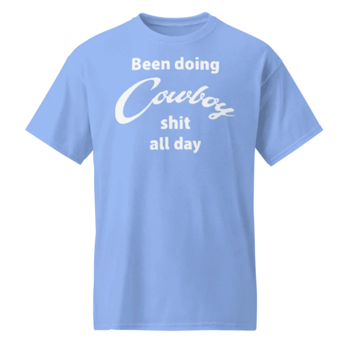 Yellowstone Taylor Sheridan Been Doing Cowboy shit all day T Shirt
