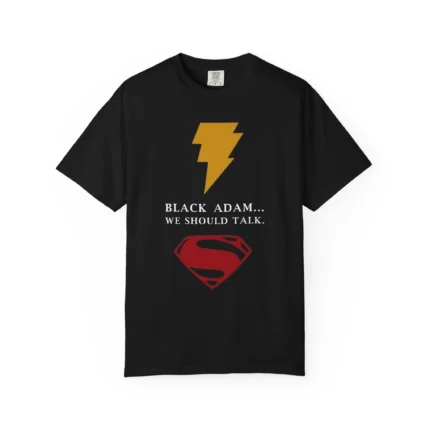 Black Adam We Should Talk Superman Shirt