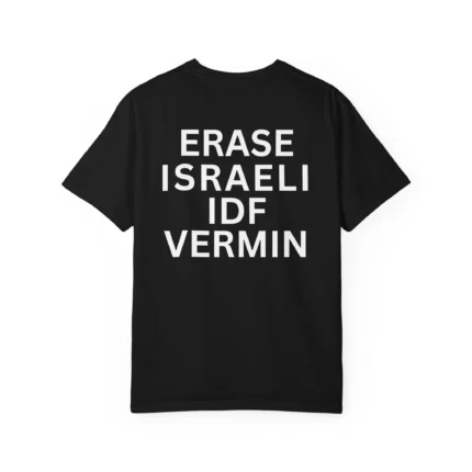 Erase Israeli Idf Vermin shirt
