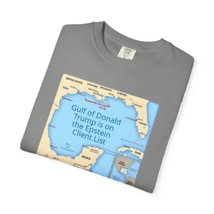 Gulf of Donald Trump Is On The Epstein Client List T Shirt