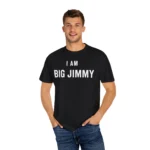 I Am Big Jimmy Hoodie