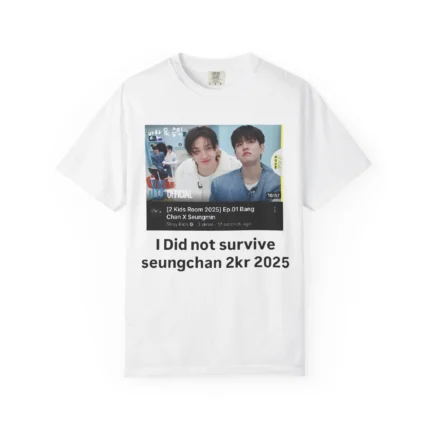 I Did Not Survive Seungchan 2KR 2025 Shirt