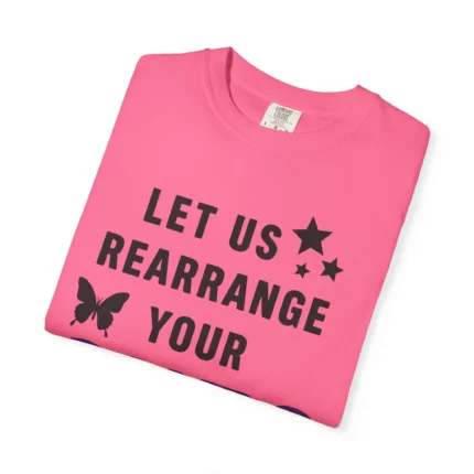 Let Us Rearrange Your Guts T Shirt