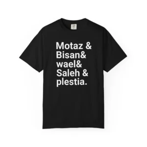 Motaz & Bisan & Wael & Saleh & Plestia Shirt