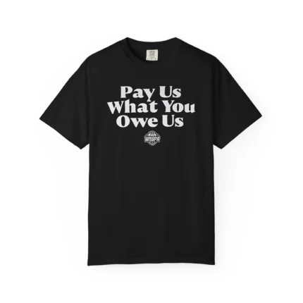 Pay Us What You Owe Us Caitlin Clark Shirt