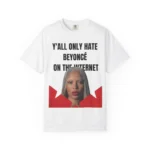 Y'all Only Hate Beyoncé On The Internet Shirt