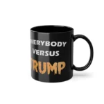 Everybody Versus Trump cup