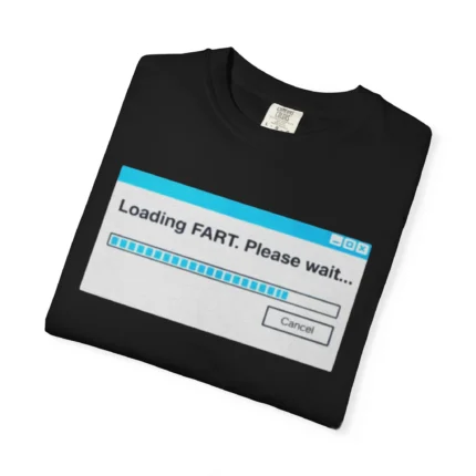 Loading Fart Please Wait T Shirt