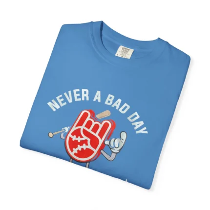 Never A Bad Day Rake Baseball Company T Shirt