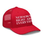 Newsom Was Right About Everything Cap