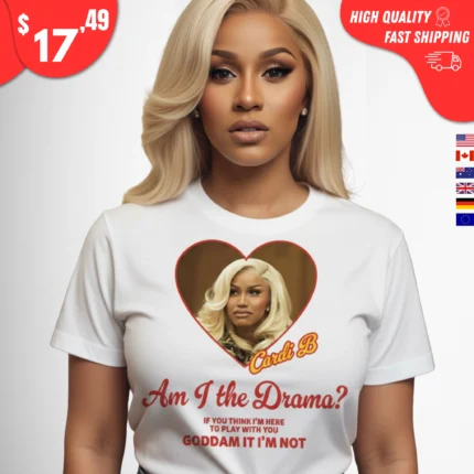 Am I The Drama Shirt