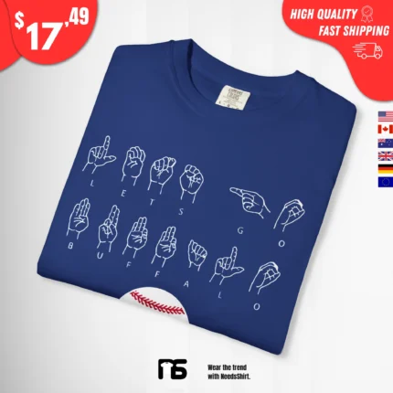 Bisons Let's Go Buffalo ASL Language T-Shirt