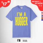 I'm a Hugger Bayley T Shirt