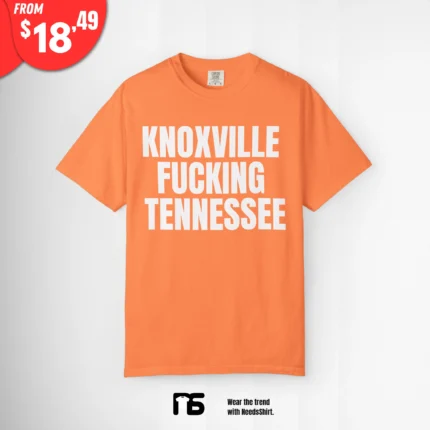 Knoxville Fucking Tennessee Shirt