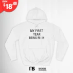 My First Year Being Rich Hoodie