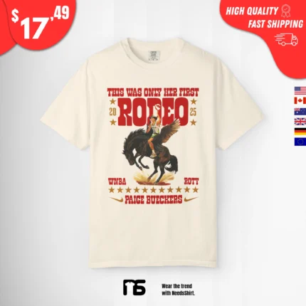 This Was Only Her First Rodeo Shirt