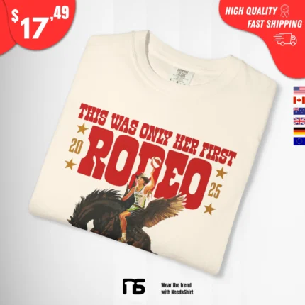 This Was Only Her First Rodeo T-Shirt