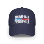 Trump Is A Pedophile Hat