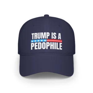 Trump Is A Pedophile Hat