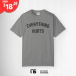 Brett Favre Everything Hurts Shirt