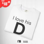 i love his d reamy eyes T shirt