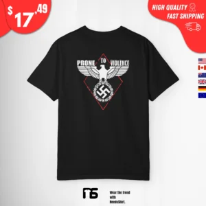 prone to violence nazi Shirt