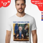 There's a New Donald in Town Shirt