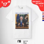 There's a New Donald in Town Shirts