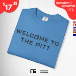 welcome to the pitt Sweatshirt