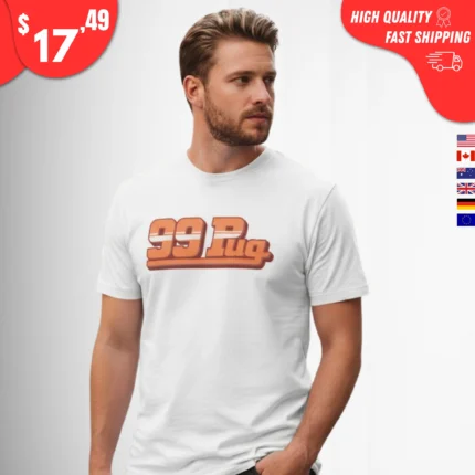 99 Pug Shirt