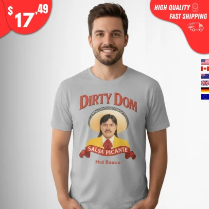Dirty Dom Tapatio Hot Sauce Dominik Mysterio t-Shirt