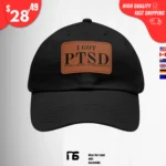 I Got Ptsd Hat