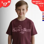 I Was There Before the Bloom Shirts