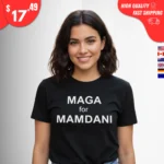 MAGA for Mamdani t-Shirt
