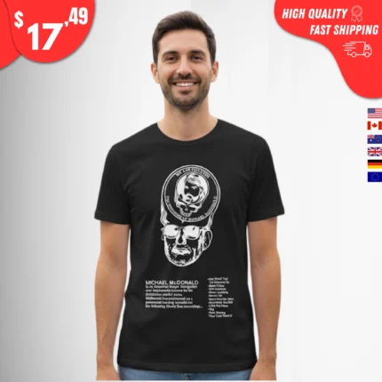 Michael McDonald We Can Discover The Wonders t-Shirt