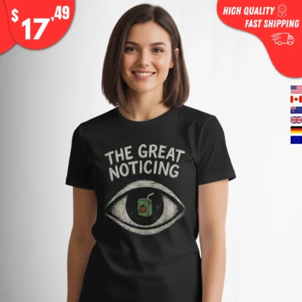 The Great Noticing t-Shirt