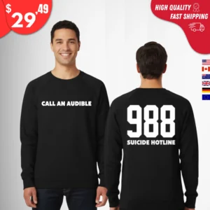 Call an Audible 988 Suicide Prevention Awareness Sweatshirt