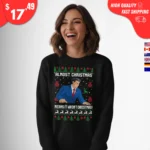 Almost Christmas Means It Wasn’t Christmas Sweatshirt