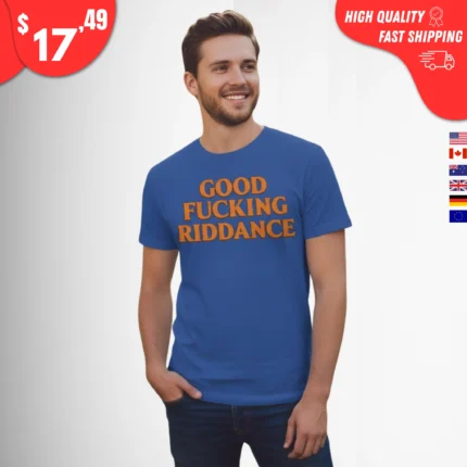 Good Fucking Riddance Brad Lander Shirt