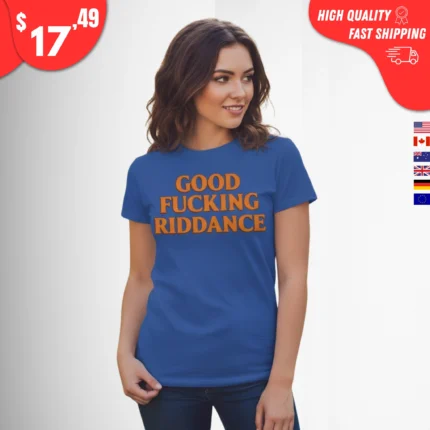 Good Fucking Riddance Brad Lander t-Shirt