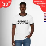 J'adore A Whore Shirts