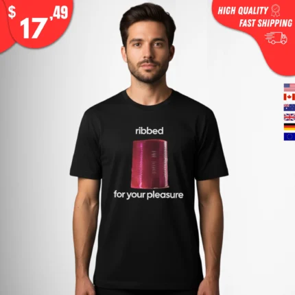 Ribbed for Your Pleasure Shirt