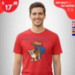 Grab a Tiger By the Tail Shirt