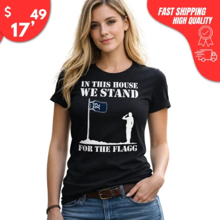 In This House We Stand for the Flagg Dallas t-Shirt