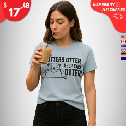 Otters Otter Help Each Otter t-Shirt