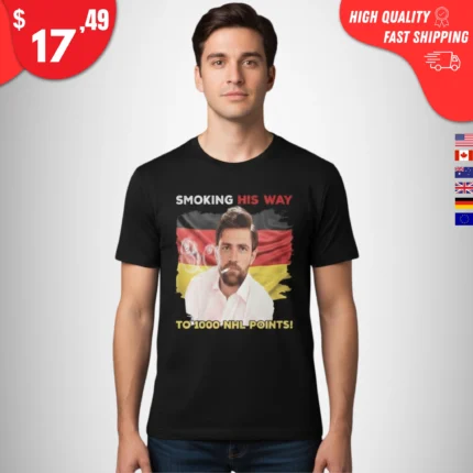 Smoking His Way Leon Draisaitl Shirt